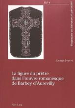 Couverture: La figure du prêtre dans l’œuvre romanesque de Barbey d’Aurevilly 