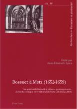 Couverture: Bossuet à Metz (1652-1659). Les années de formation et leurs prolongements